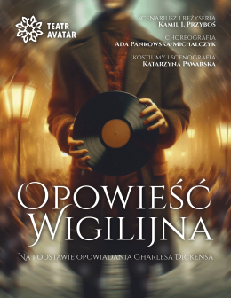 Kłodzko Wydarzenie Spektakl Teatr Avatar - Opowieść Wigilijna